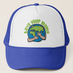 Love Your Mama Trucker Hat
