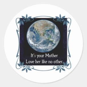 Love Your Mother Classic Round Sticker