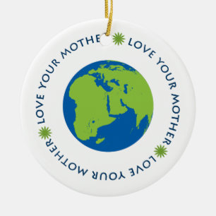 Love Your Mother (Earth) Ceramic Tree Decoration