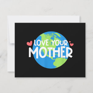 Love Your Mother Earth Day Holiday Card