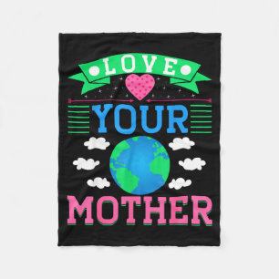Love Your Mother Fleece Blanket