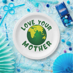 Love your mother paper plate