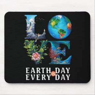 Love Your Mother Teacher Nature Save Every Day Ear Mouse Mat