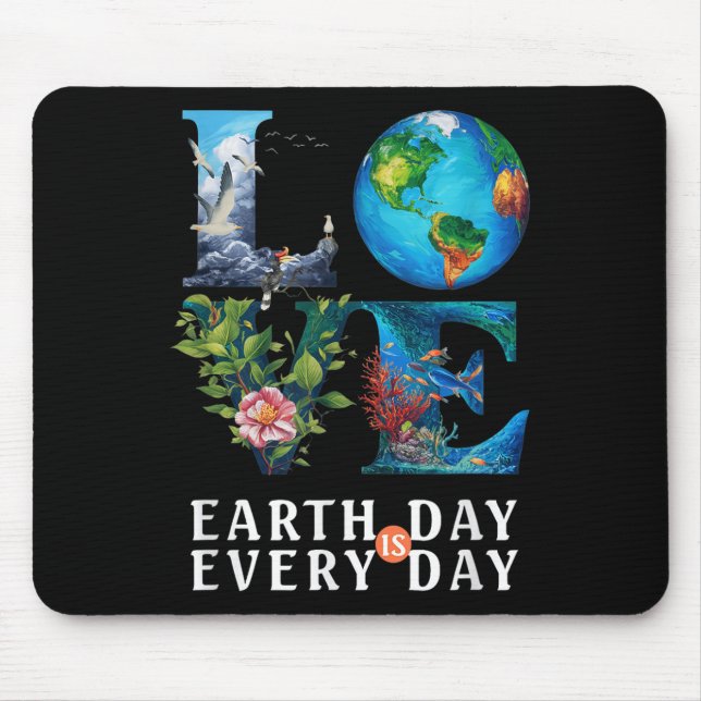 Love Your Mother Teacher Nature Save Every Day Ear Mouse Mat (Front)