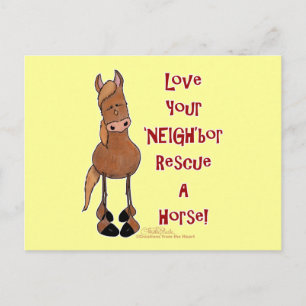 Love Your NEIGHbor Horse Rescue Postcard