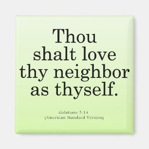 Love Your Neighbour Galatians 5:14 Magnet