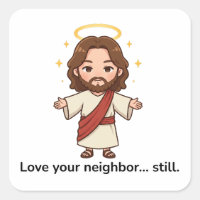 Love Your Neighbour… Still - Jesus Reacts
