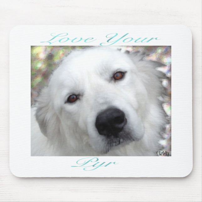 Love Your Pyr Great Pyrenees Teal Mouse Mat (Front)