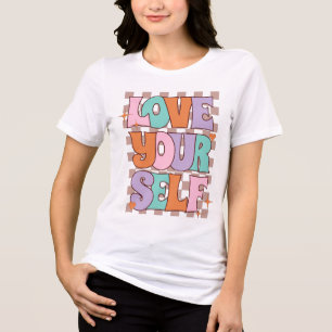Love Your Self Tri-Blend Shirt