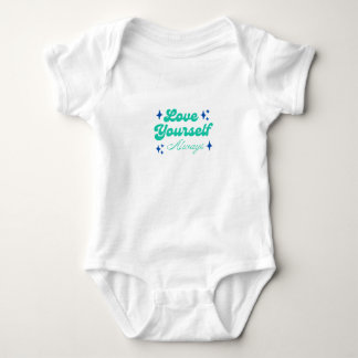 Love yourself always baby bodysuit