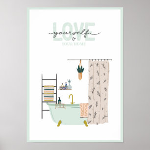 Love Yourself and Your Home Print