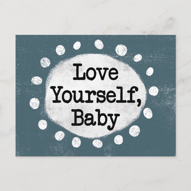 Love Yourself Baby - Grey Postcard (Front)