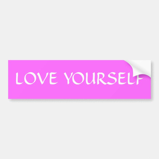 LOVE YOURSELF BUMPER STICKER (Front)