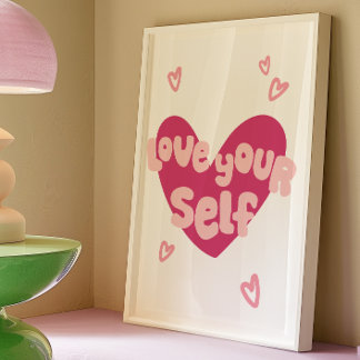 Love Yourself Decor Print | Trendy Wall Art Poster