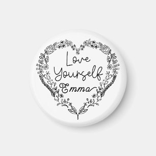 Love yourself Emma. Your name. Custom name Magnet