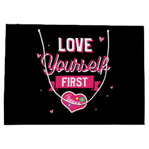 Love Yourself First Large Gift Bag