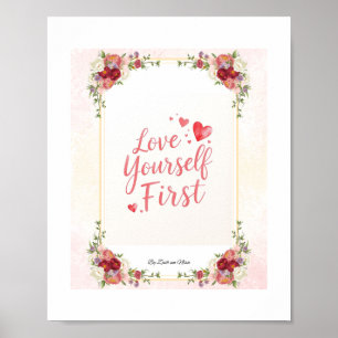 Love Yourself First – Romantic Handwritten Quote  Poster