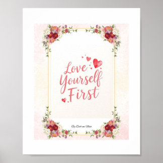Love Yourself First – Romantic Handwritten Quote  Poster
