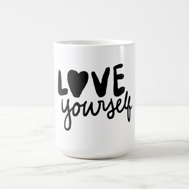 Love Yourself Inspirational Quote Coffee Mug (Center)