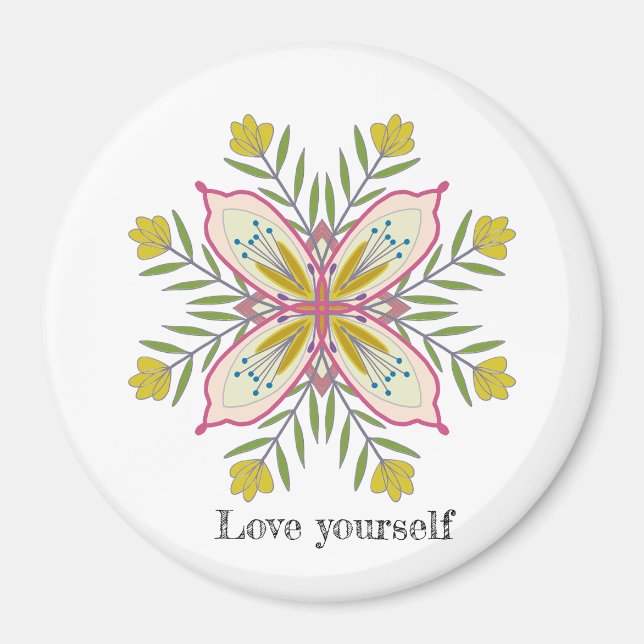 Love yourself Mandala Floral Magnet (Front)