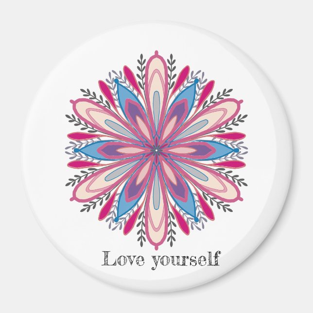Love yourself Mandala Flowers Magnet (Front)
