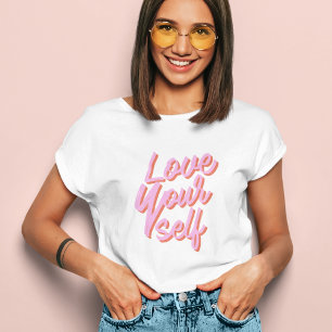 Love Yourself Modern Typo T-Shirt