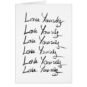 Love yourself! Motivational calligraphy quote