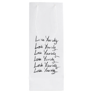 Love yourself!  Motivational calligraphy quote Wine Gift Bag