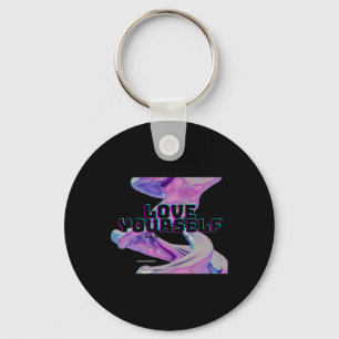 Love Yourself - No What - Self Love - Good Energy Key Ring