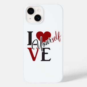 Love Yourself Phone Case