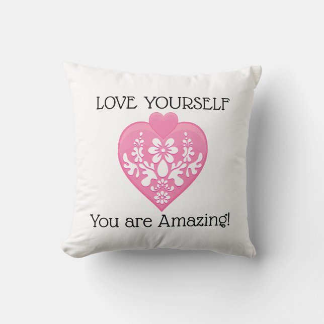 Love Yourself Throw Pillow (Front)