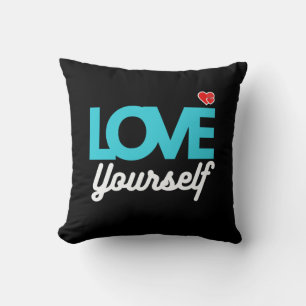 Love Yourself Throw Pillow Cozy Motivational