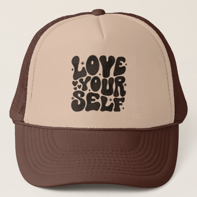 Love Yourself Trucker Hat (Front)