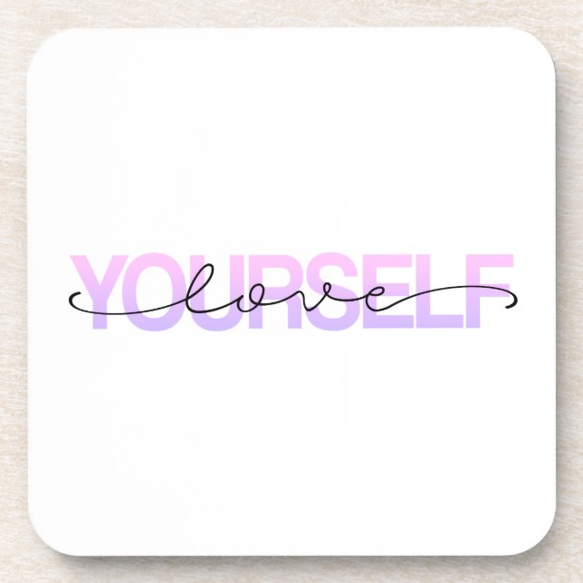 Love Yourself Valentine Calligraphy | Coaster (Front)