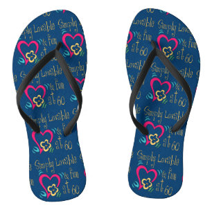 Loveable and Fun 60th Birthday Flip Flops