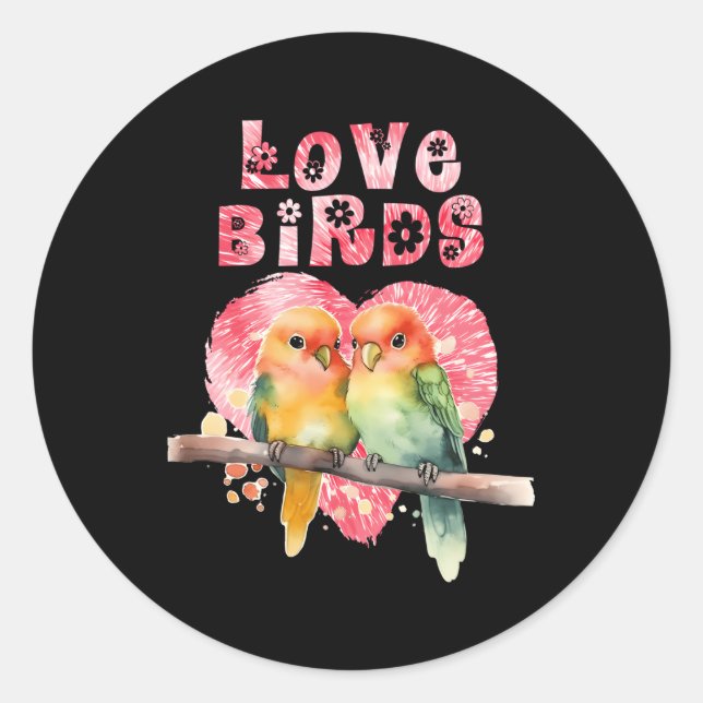 Lovebirds Love Bird Love Birds Lovebird Bird Classic Round Sticker (Front)