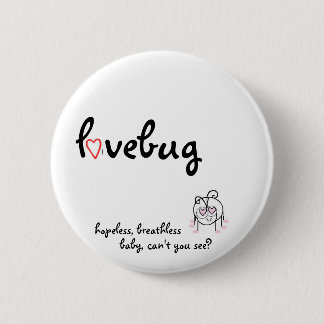 lovebug 6 cm round badge