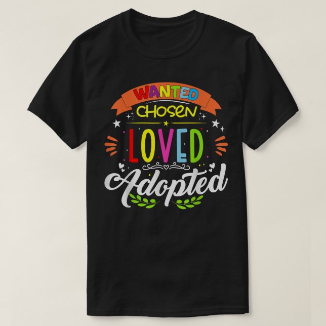 Loved Adopted Adoptive Children Adoption Day Girls T-Shirt (Design Front)