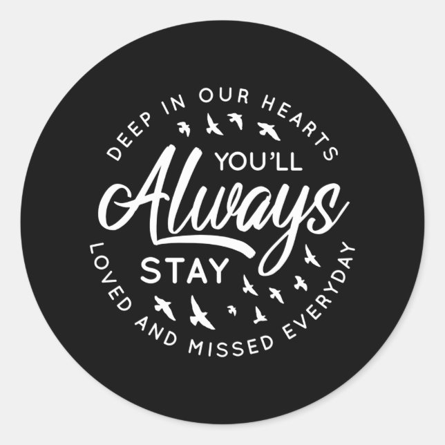 Loved and missed memorial classic round sticker (Front)