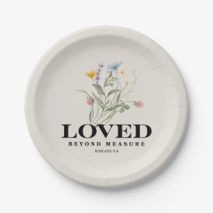 Loved Beyond Measure – Romans 5:8 Christian Bible Paper Plate