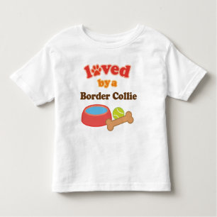 Loved By A Border Collie (Dog Breed) Toddler T-Shirt