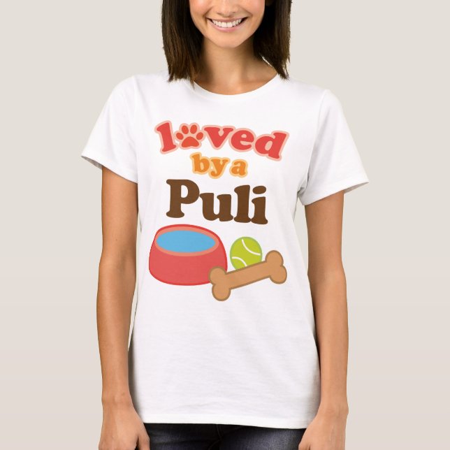 Loved By A Puli (Dog Breed) T-Shirt (Front)