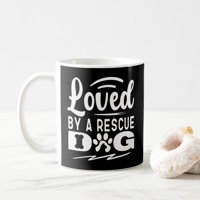 Loved By A Rescue Dog Animal Pet Adoption Gifts Coffee Mug (With Donut)