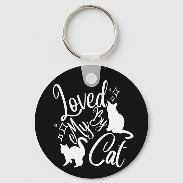 Loved By My Cat In White  Key Ring (Front)
