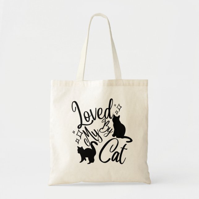 Loved By My Cat  Tote Bag (Front)
