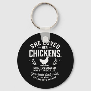 Loved Chickens Tolerated Most People Funny Key Ring