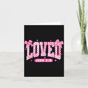 Loved John 3 16 Christian Loves Valentine's Day Go Card