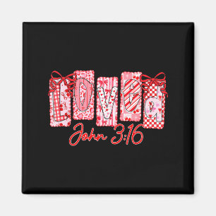 Loved John 3 16 Christian Loves Valentine's Day Go Magnet