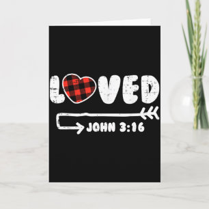 Loved John 3_16 Heart Valentines Day Bible Christi Card