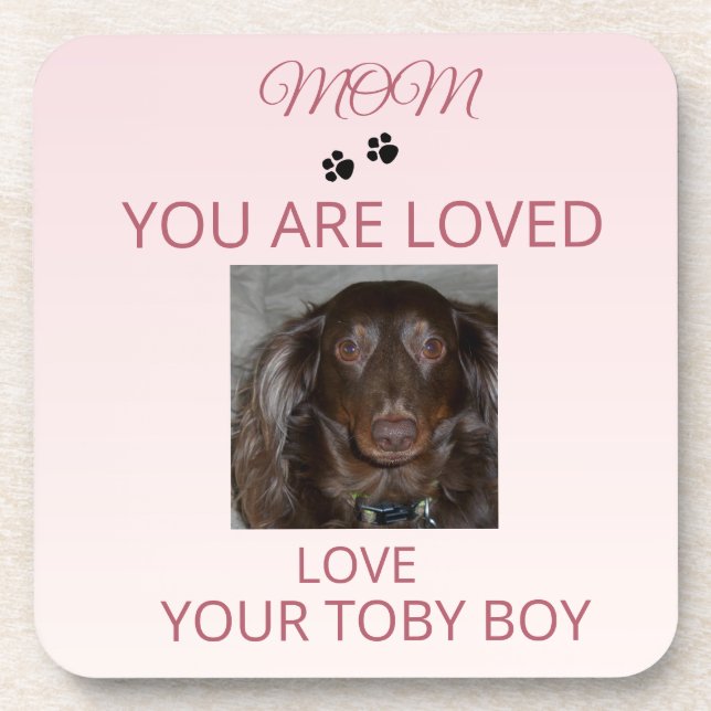 Loved Mum Pet Photo Keepsake Coaster (Front)